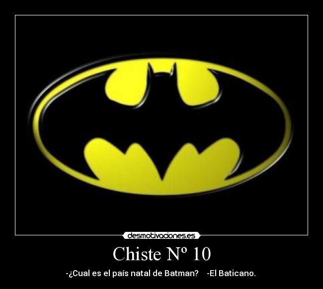 carteles chiste chiste batman desmotivaciones