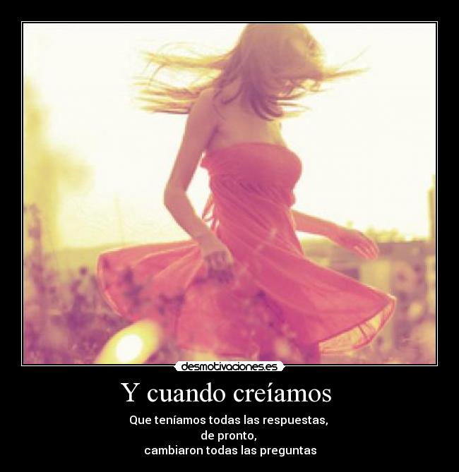 Y cuando creíamos  - 