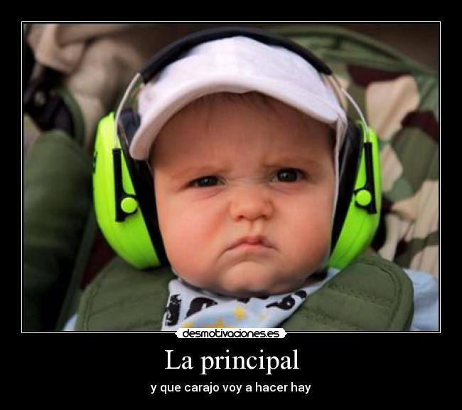 La principal -