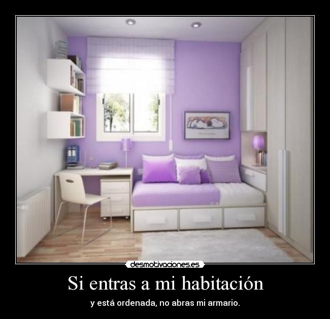 Si entras a mi habitación - 