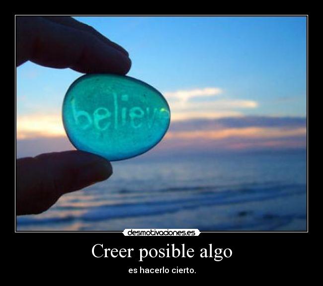 Creer posible algo -