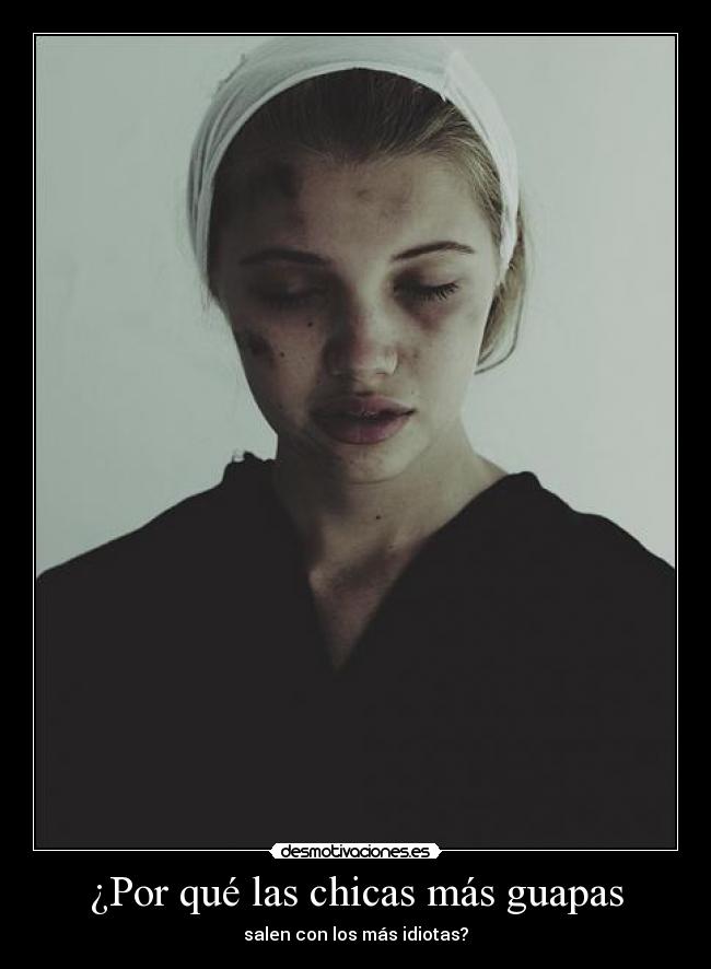¿Por qué las chicas más guapas - 