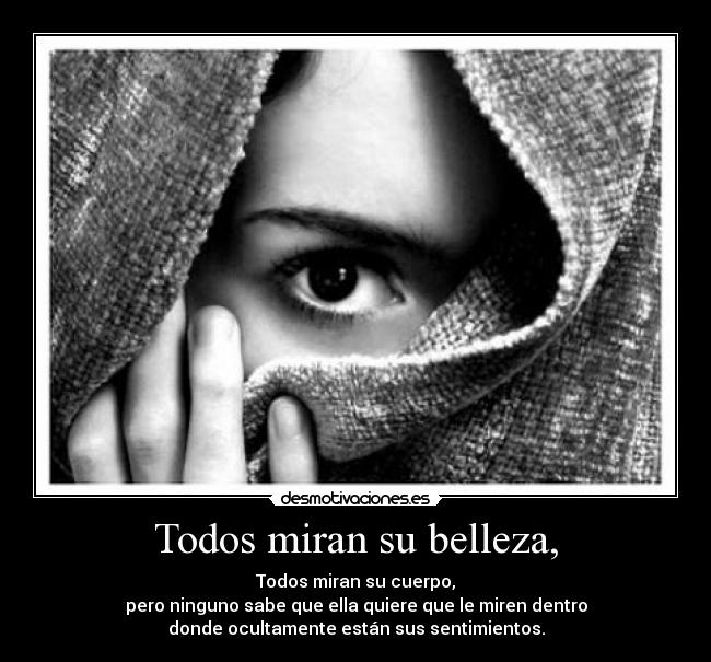Todos miran su belleza, -