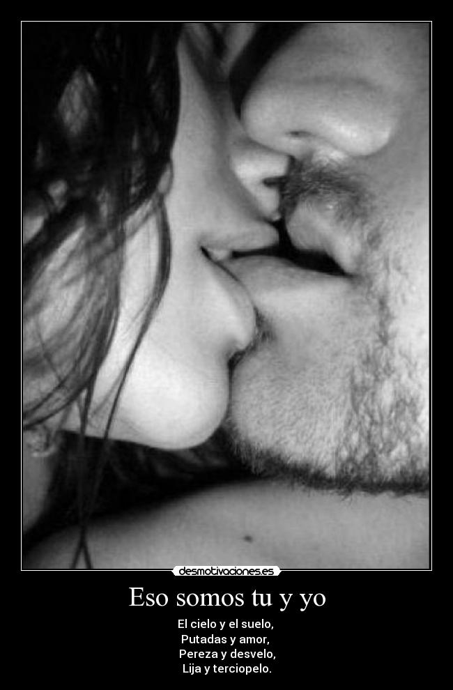 Eso somos tu y yo - 