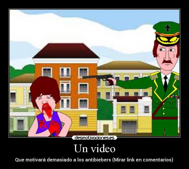 Un video - Que motivará demasiado a los antibiebers (Mirar link en comentarios)