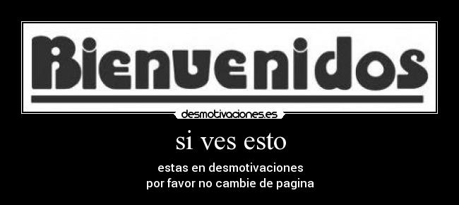 si ves esto - 