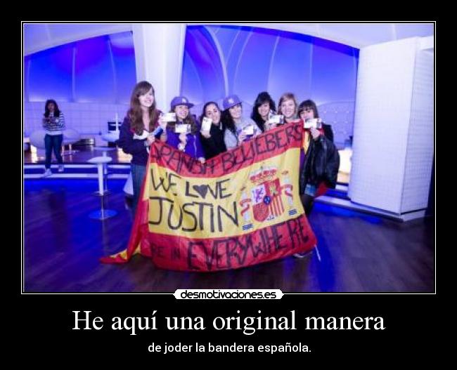 He aquí una original manera -