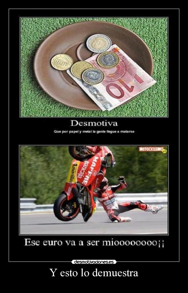 Y esto lo demuestra -