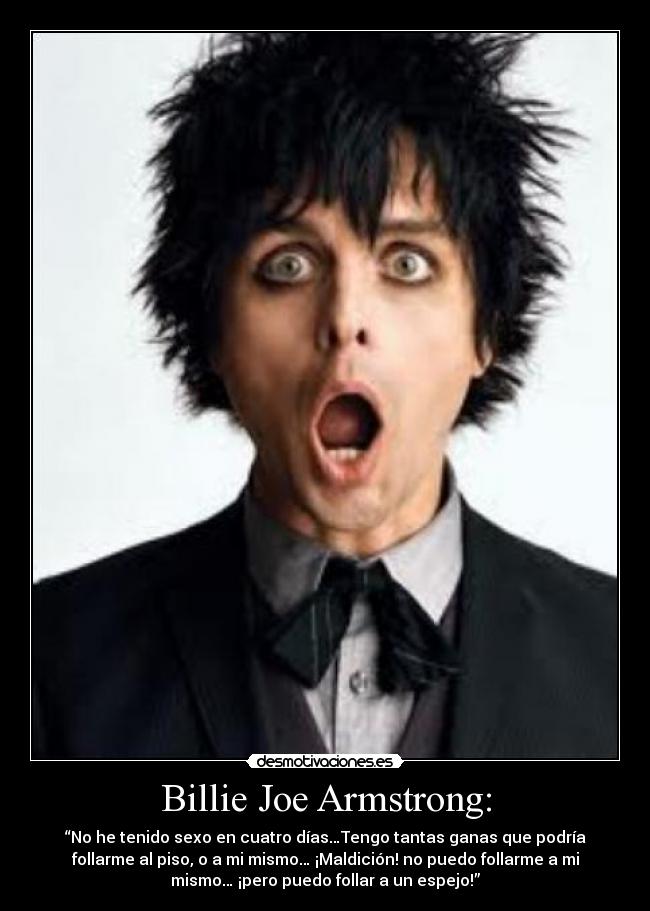 Billie Joe Armstrong: - 