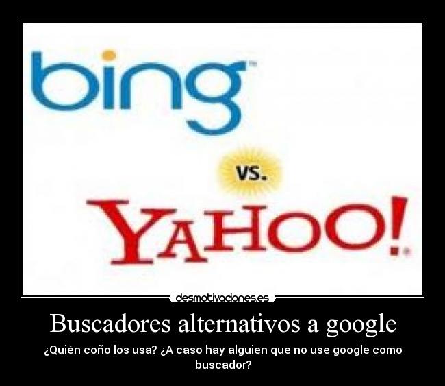 carteles bing yahoo buscadores desmotivaciones