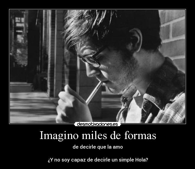 Imagino miles de formas -