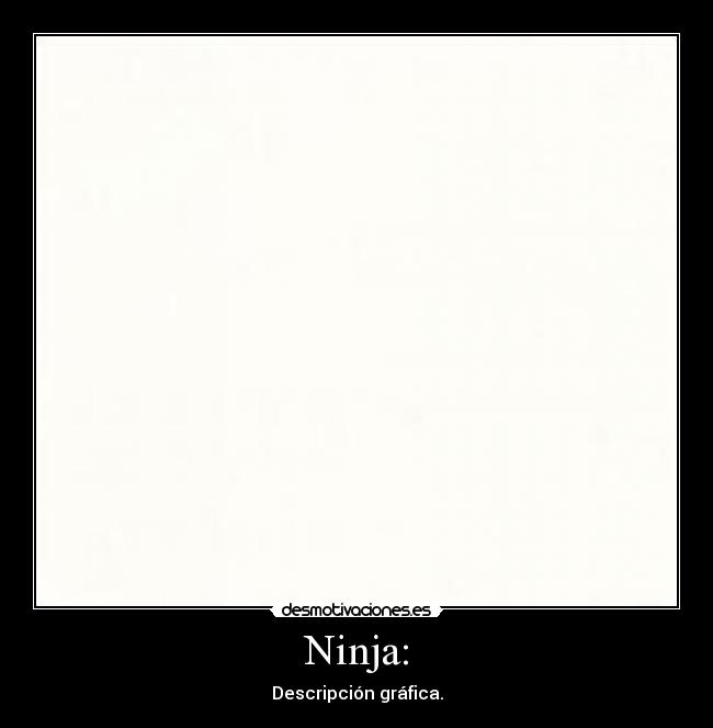 Ninja: - 