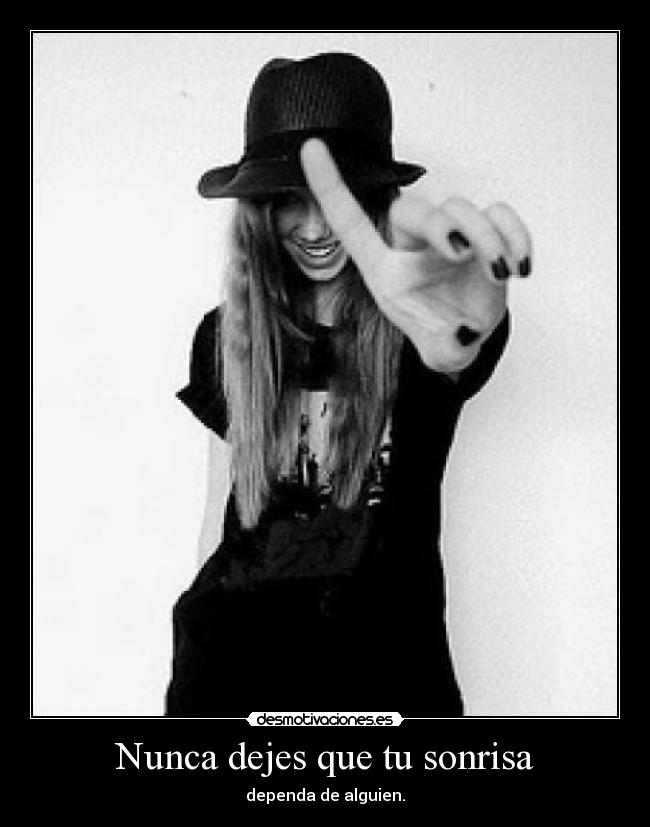 Nunca dejes que tu sonrisa - 