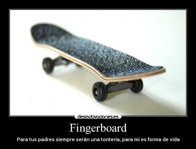 Fingerboard -