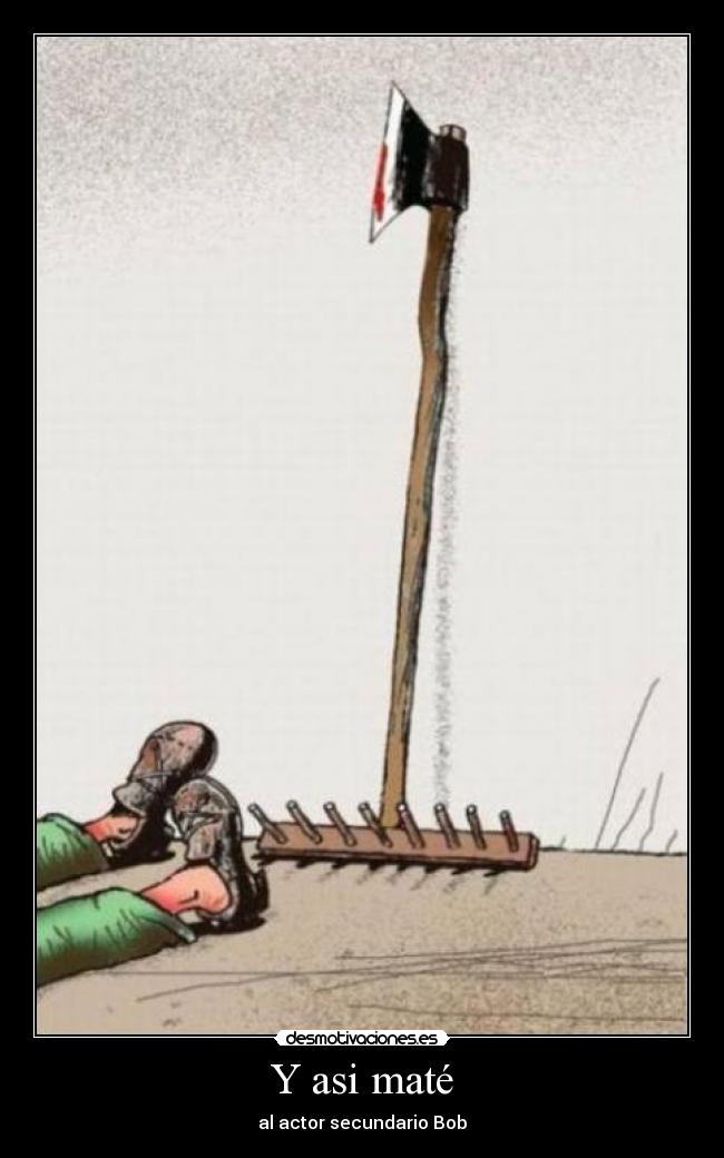 Y asi maté - 