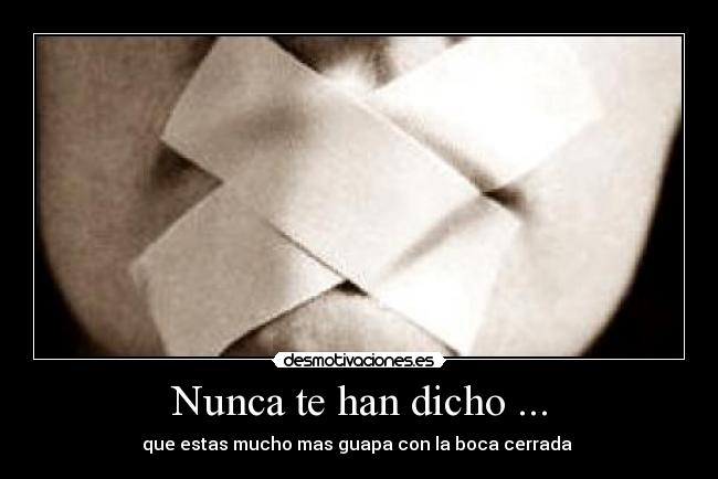 carteles callate anda callate desmotivaciones