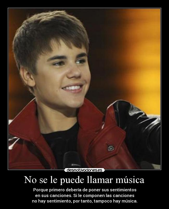 No se le puede llamar música -