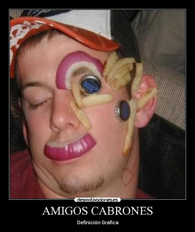 AMIGOS CABRONES -