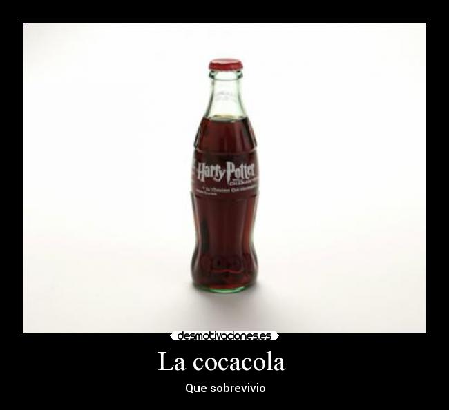 La cocacola -