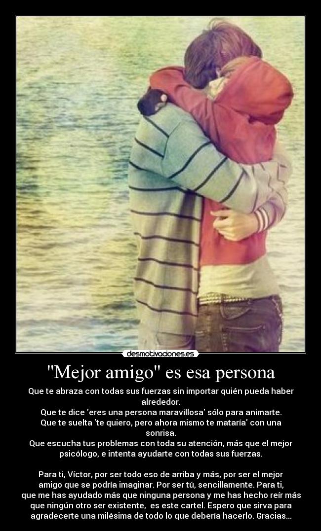 Mejor amigo es esa persona -