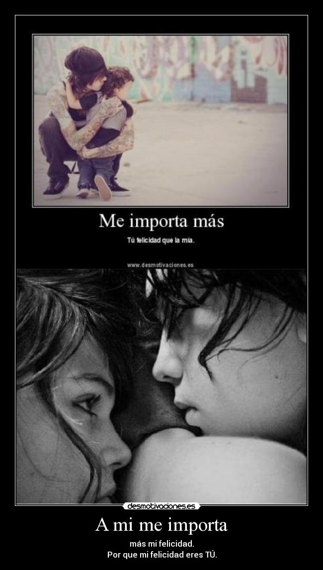 A mi me importa -
