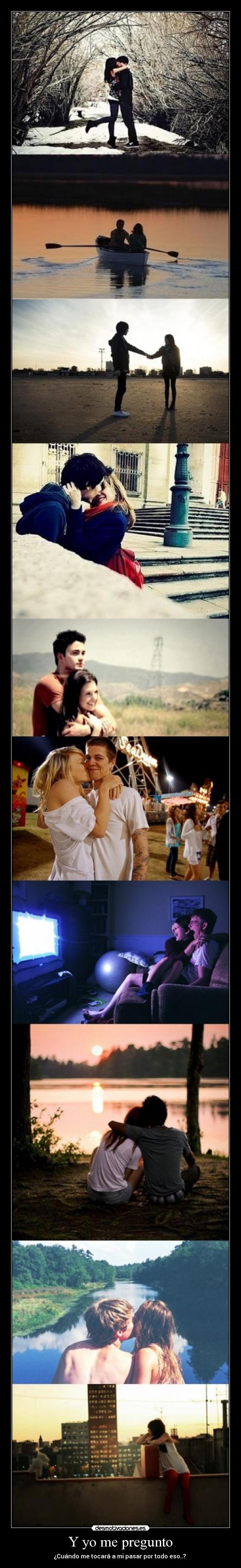 Y yo me pregunto - 