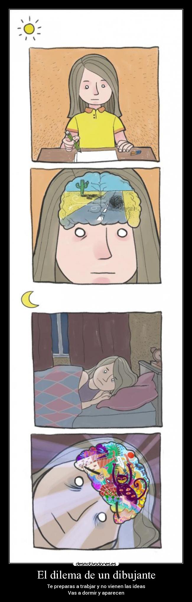 El dilema de un dibujante - Te preparas a trabjar y no vienen las ideas
Vas a dormir y aparecen