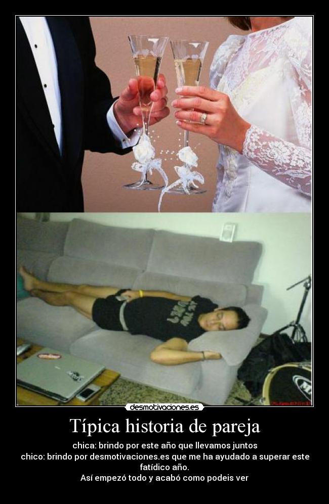 carteles historia tipica historia pareja desmotivaciones