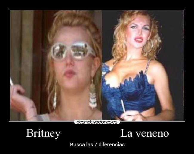 Britney                    La veneno - Busca las 7 diferencias