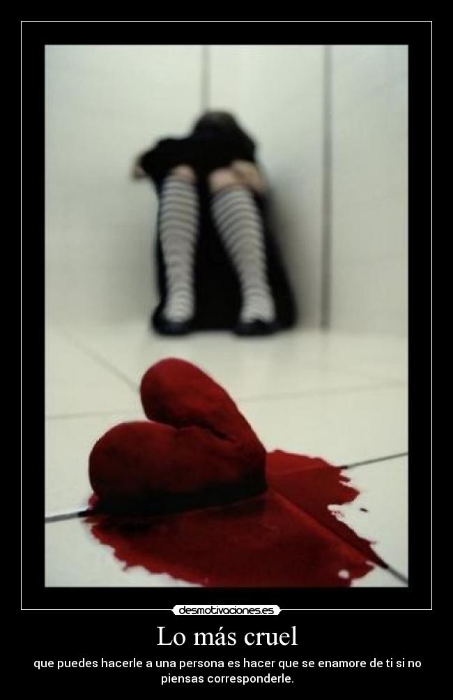 Lo más cruel - 