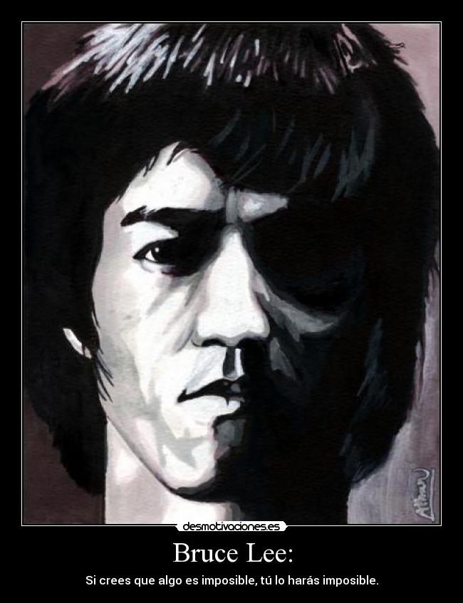 Bruce Lee: - 