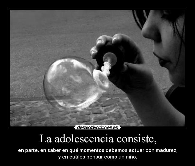 La adolescencia consiste, -