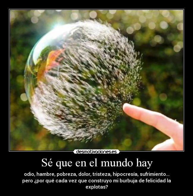 Sé que en el mundo hay - 