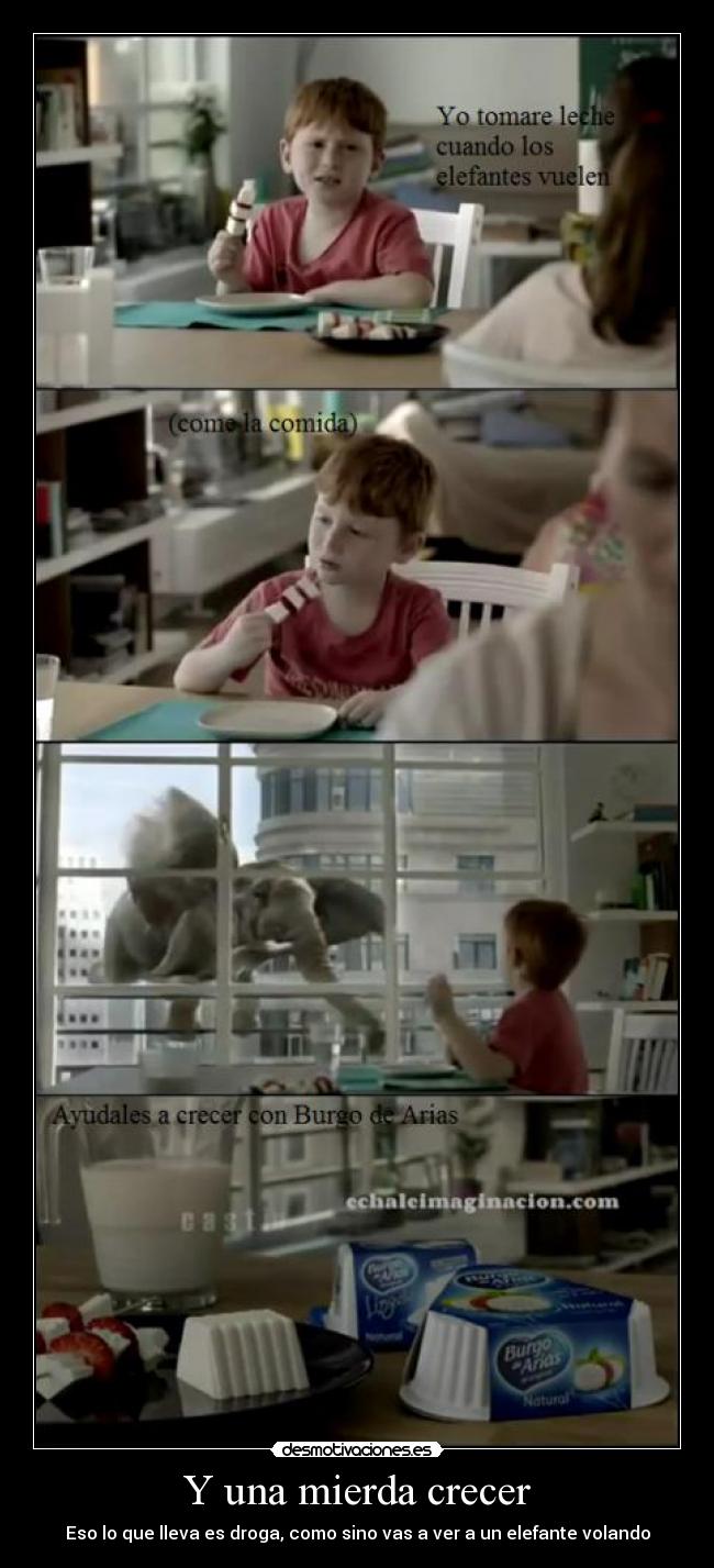 Y una mierda crecer -