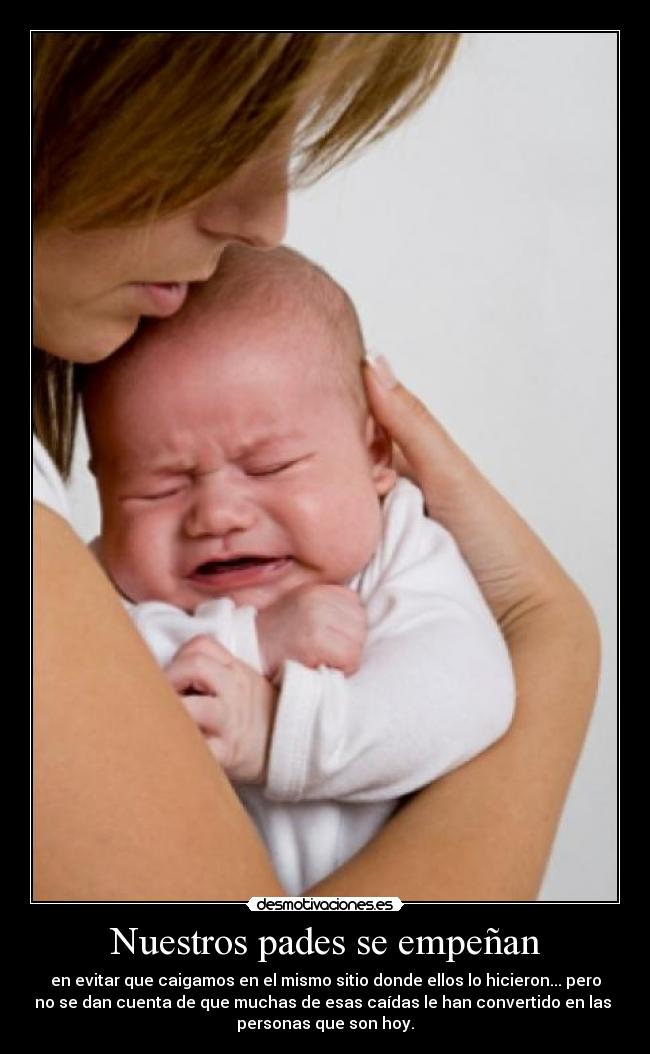 Nuestros pades se empeñan - 