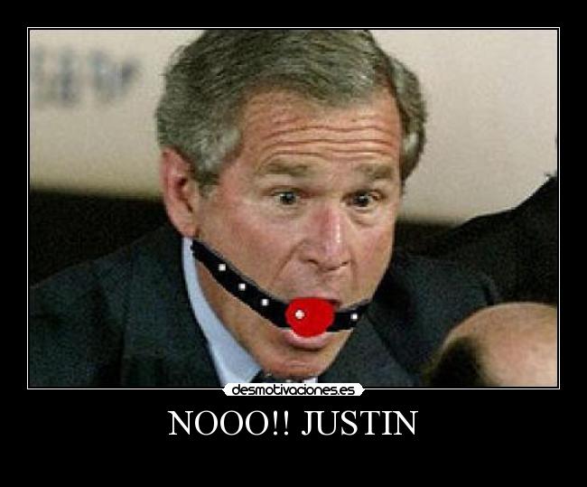 NOOO!! JUSTIN -