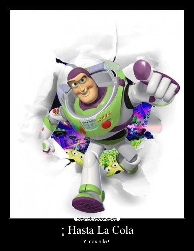 ¡ Hasta La Cola -