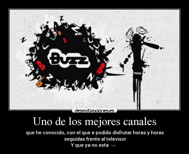 carteles buzz desmotivaciones