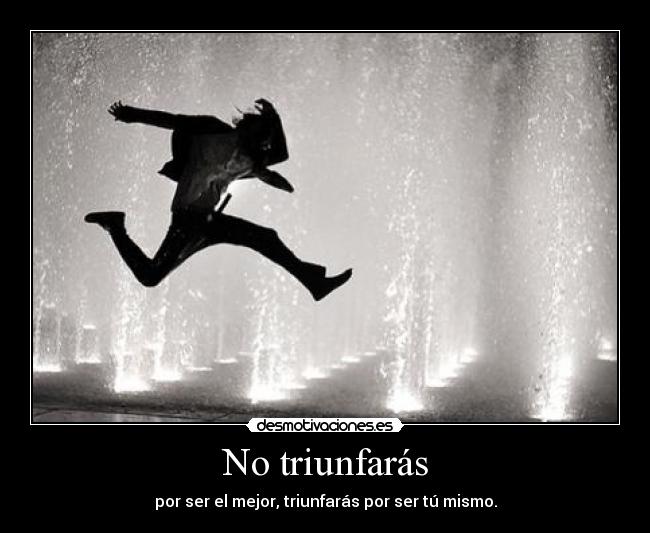 No triunfarás -