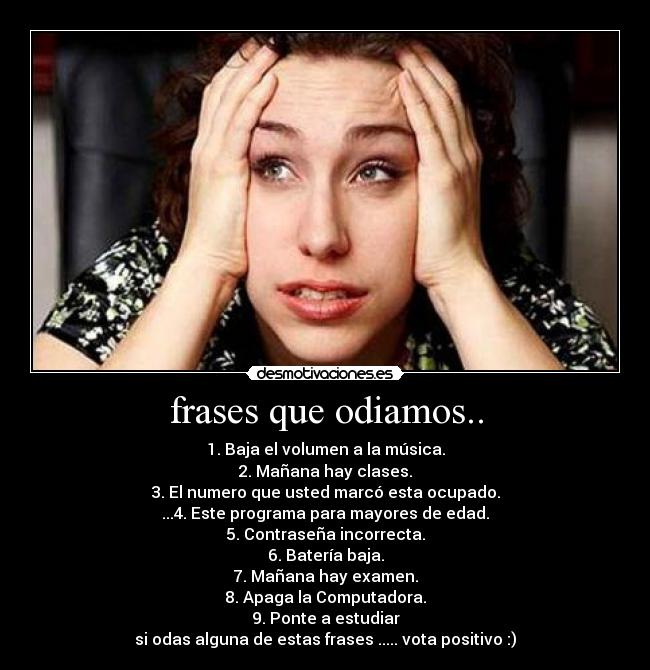 frases que odiamos.. -