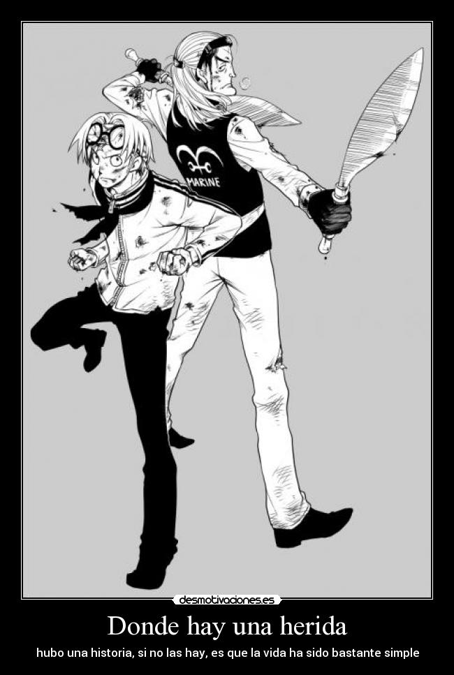 Donde hay una herida - 