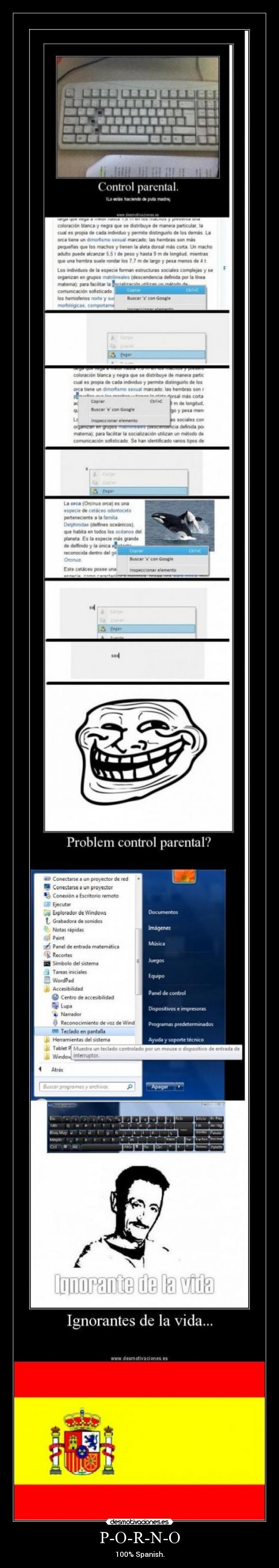 P-O-R-N-O - 100% Spanish.