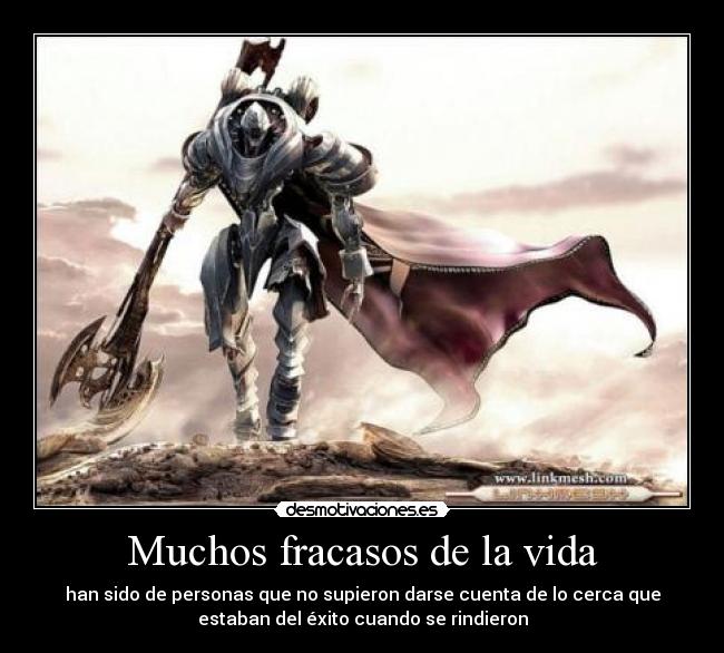 Muchos fracasos de la vida - han sido de personas que no supieron darse cuenta de lo cerca que
estaban del éxito cuando se rindieron