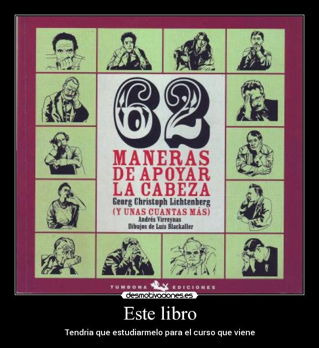 Este libro - Tendria que estudiarmelo para el curso que viene