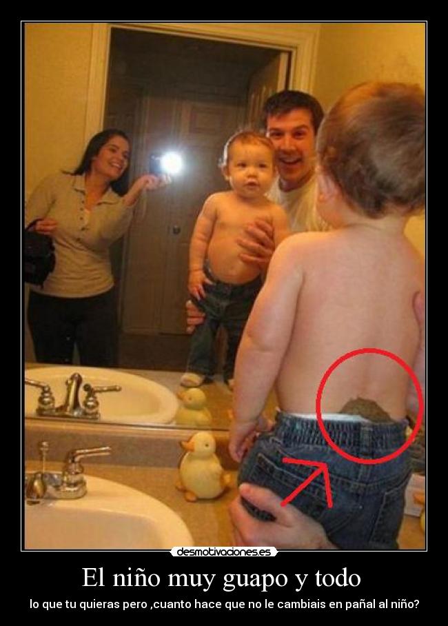 El niño muy guapo y todo -