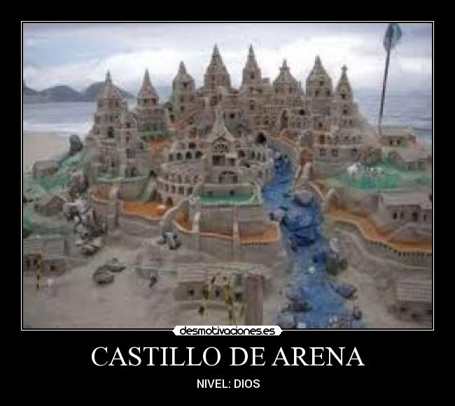 CASTILLO DE ARENA - NIVEL: DIOS