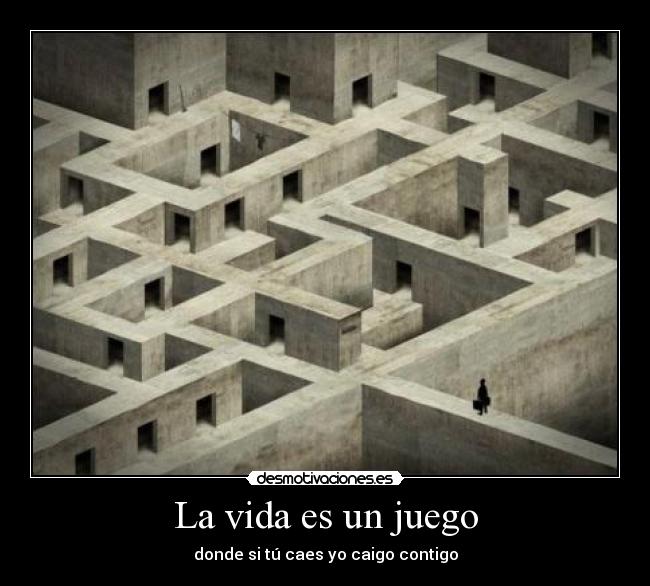 La vida es un juego - 