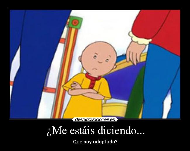 ¿Me estáis diciendo... - 