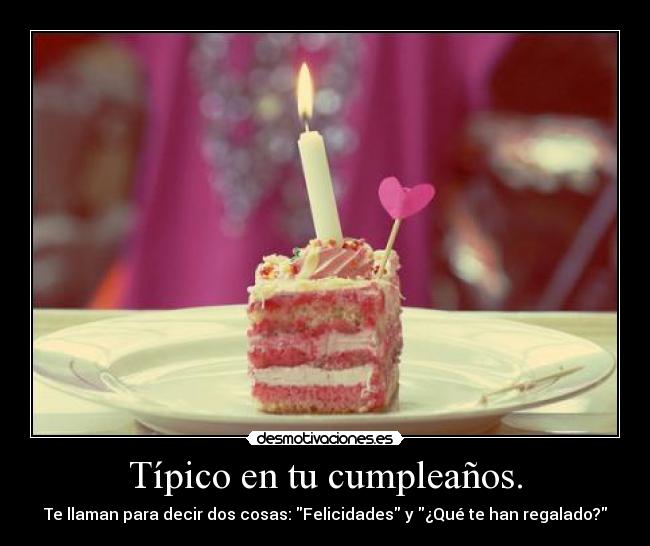 carteles cumpleanos desmotivaciones