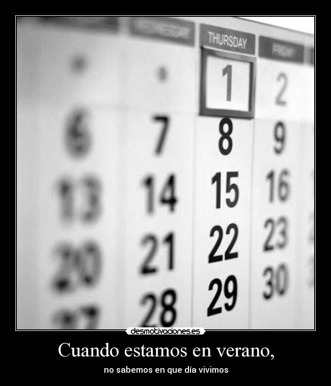 Cuando estamos en verano, - 